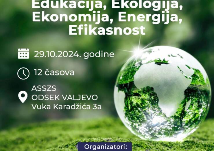 RADIONICA TRANSFER ZNANJA: EDUKACIJA, EKOLOGIJA, EKONOMIJA, ENERGIJA, EFIKASNOST